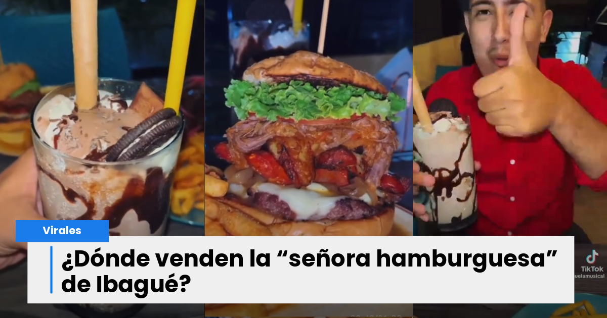 La “hamburguesera” más gigante y jugosa de Ibagué, ¿te la puedes comer?  Mira donde lo venden